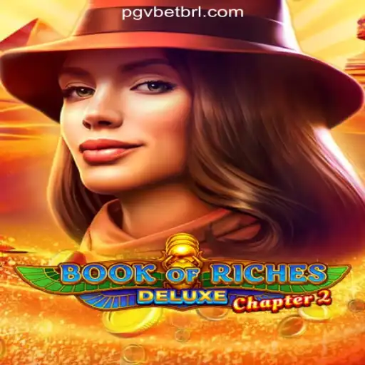 Exciting Journey Awaits in Book of Riches Deluxe Chapter 2 on PGV.BET's Official Slots Brasil
